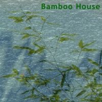 Bamboo House